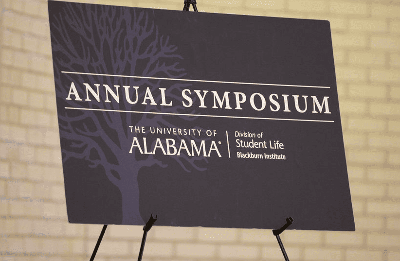 Annual symposium. The University of Alabama. Division of Student Life Blackburn Institute.