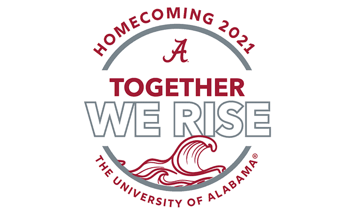 Homecoming 2021. Together We Rise. The University of Alabama.